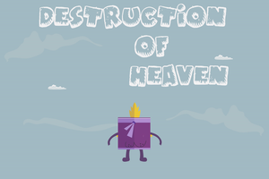 Destruction Of Heaven