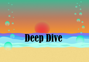 play Deep Dive