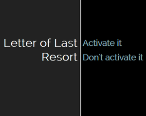 play Letter Of Last Resort