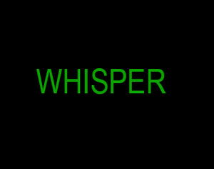 play Whisper