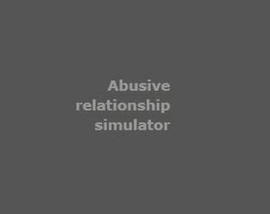 play Abusive Relationship Simulator