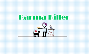 play Karma Killer