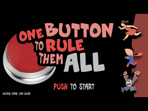 play One Button To Rule Them All