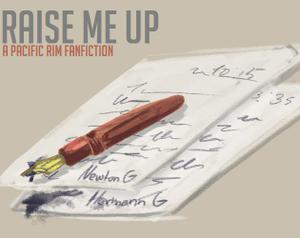 play Raise Me Up - A Pacific Rim Fanfiction