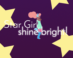 play Star Girl, Shine Bright!