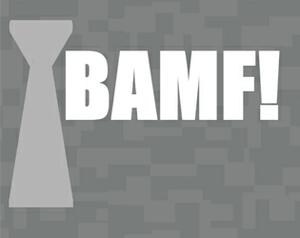 play Bamf!: Environmental Hazard
