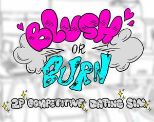 play Blush Or Burn