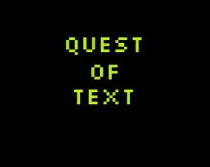 play Quest Of Text