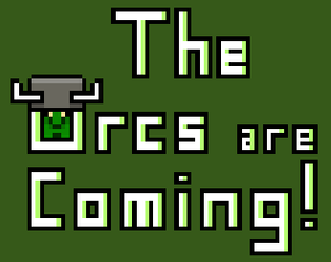 play The Orcs Are Coming!