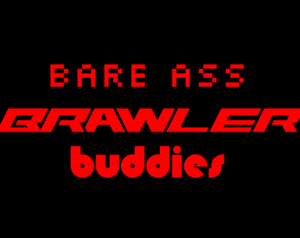 play Bare-Ass Brawler Buddies *Updated! Alpha Ver.3*