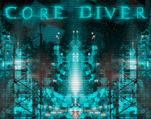 play Prototype: Core Diver