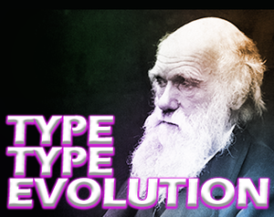 play Type Type Evolution
