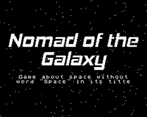 play Nomad Of The Galaxy