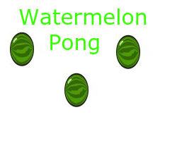play Watermelon Pong