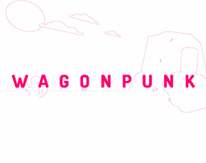 play Wagonpunk: Wild West 2.0A Interface