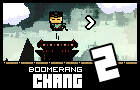 play Boomerang Chang 2