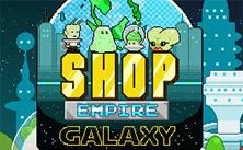 play Shop Empire Galaxy