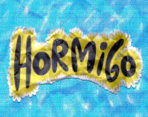 play Hormigo
