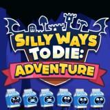 play Silly Ways To Die: Adventures