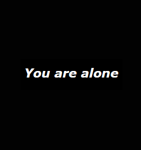 play You Are Alone