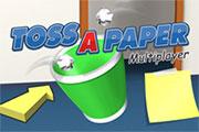 play Toss A Paper - Multiplayer