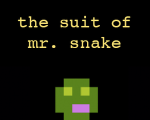 play The Suit Of Mr. Snake