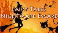 Fairy Tales Nightmare Escape