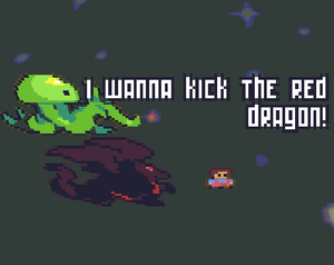 play I Wanna Kick The Red Dragon!