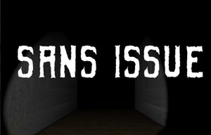 play Sans Issue
