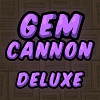 Gem Cannon Deluxe