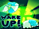 play Wakeup!