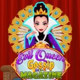 play Evil Queen Gossip Magazine