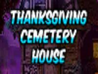 play Thanksgiving Cemetery House Escape