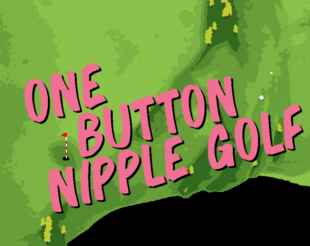 play One Button Nipple Golf
