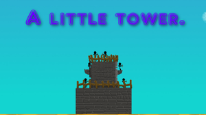 play A Little Tower.