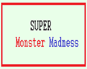 play Super Monster Madness