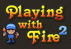 play Playing With Fire 2