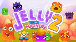 play Jelly Madness 2