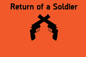 play Return Of A Soldier