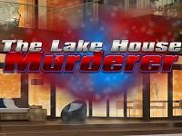 play Lake House Murderer