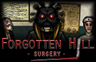 play Forgotten Hill: Surgery