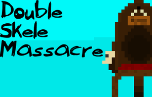 play Double Skele Massacre
