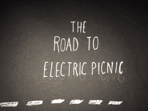 play The Road To Electric Picnic