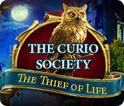 The Curio Society: The Thief Of Life