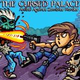 play The Cursed Palace Anibal Against Zombie Hordes