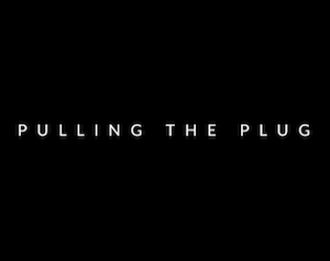 play Pulling The Plug
