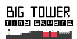 play Big Tower Tiny Square