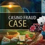 play Casino Fraud Case