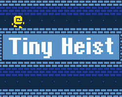 play Tiny Heist