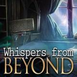 play Whispers From Beyond